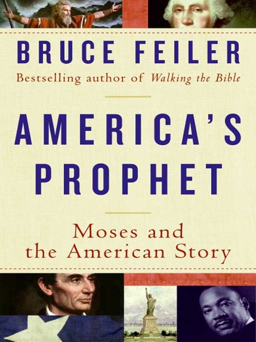 Title details for America's Prophet by Bruce Feiler - Available